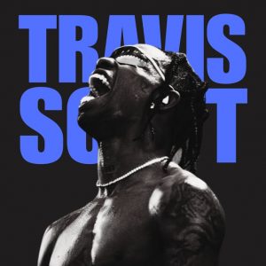TRAVIS SCOTT  (JACK BOYS 2)