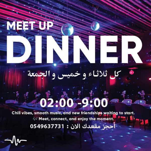 MEET UP DINNER