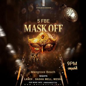 MASK OFF JEDDAH (ليلة ماسك اوف )